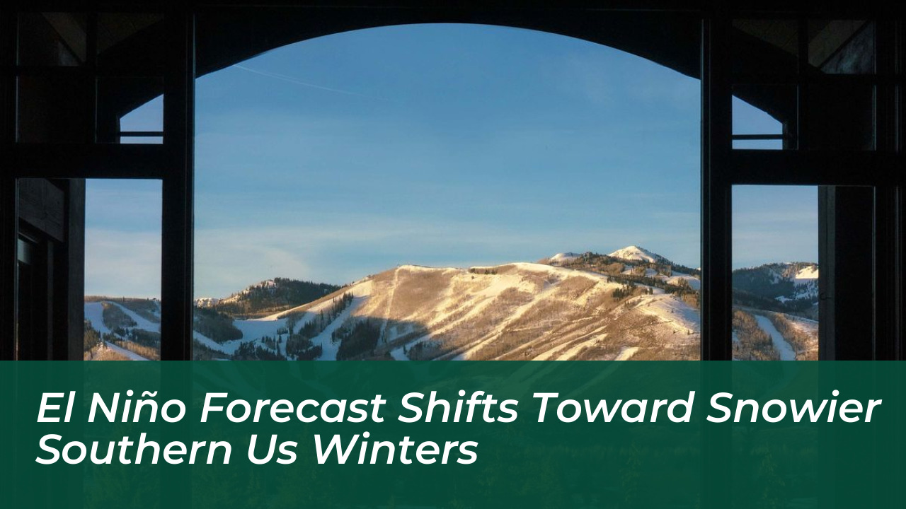 el nino forecast shifts toward snowier southern us winters NJ92