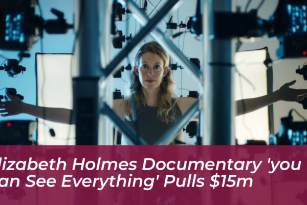 elizabeth holmes documentary you can see everything pulls 15m dewz