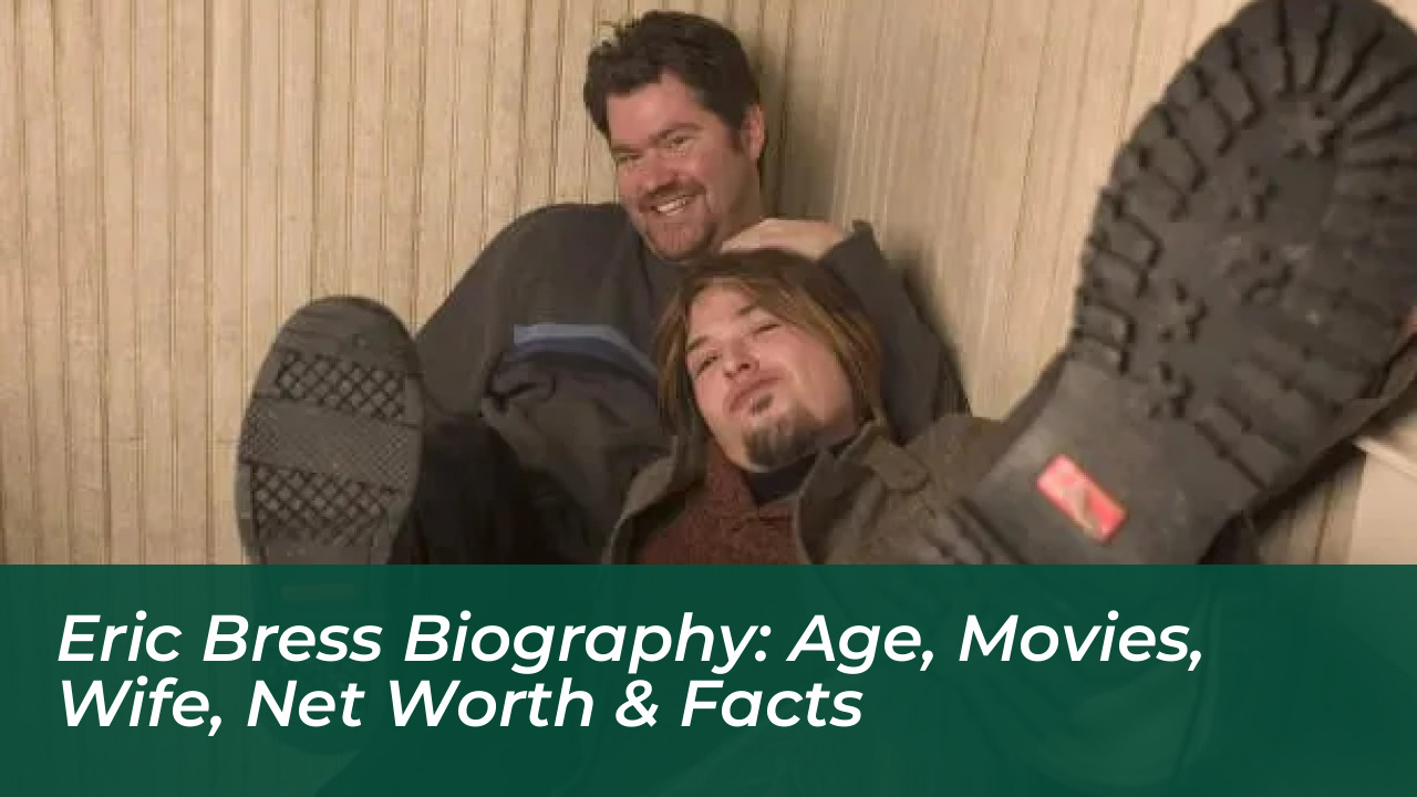 eric bress biography age movies wife net worth facts JG7m