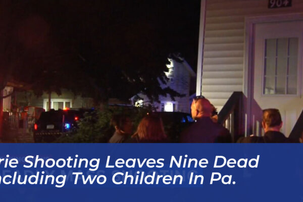 erie shooting leaves nine dead including two children in pa euEa