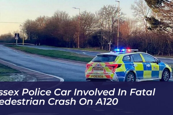 essex police car involved in fatal pedestrian crash on a120 gRKZ