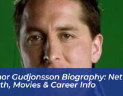 eythor gudjonsson biography net worth movies career info x8Yu