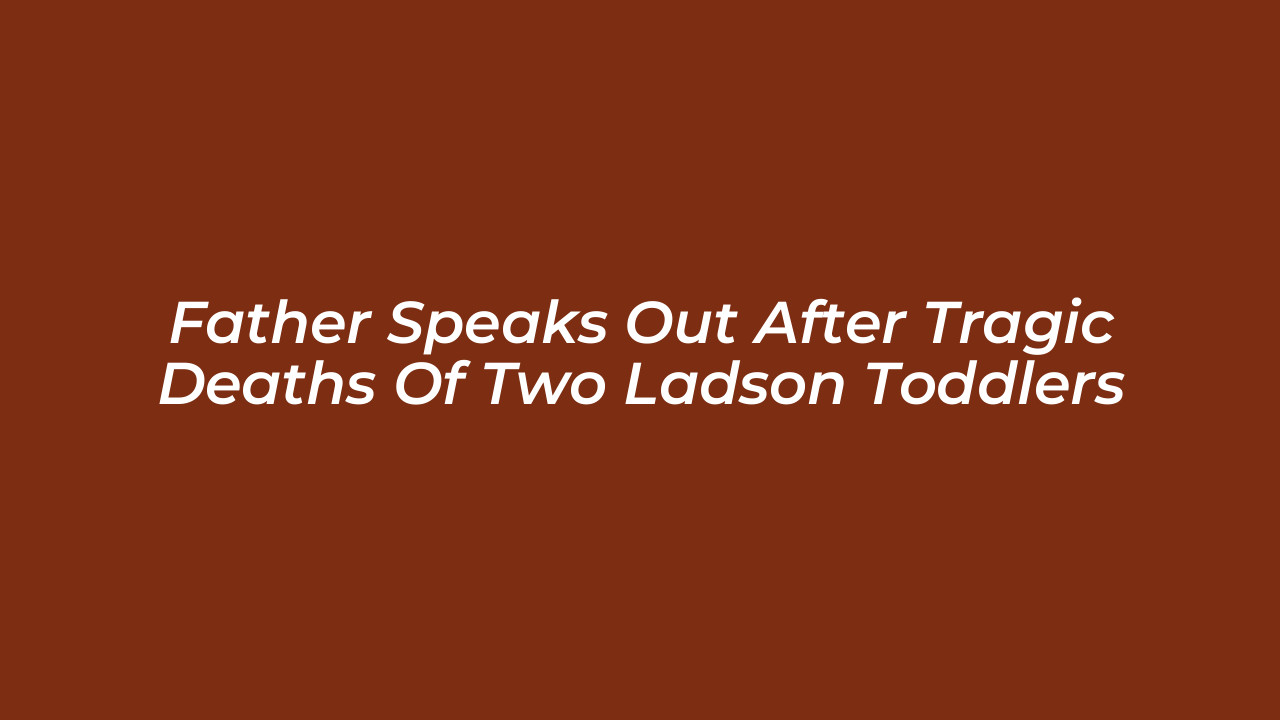 father speaks out after tragic deaths of two ladson toddlers OskD