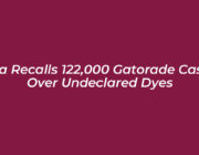 fda recalls 122000 gatorade cases over undeclared dyes uaAn