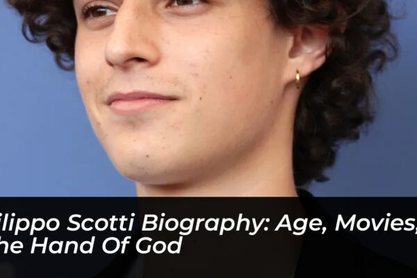 filippo scotti biography age movies the hand of god HB18