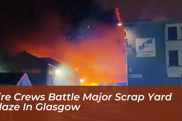 fire crews battle major scrap yard blaze in glasgow Gvsq