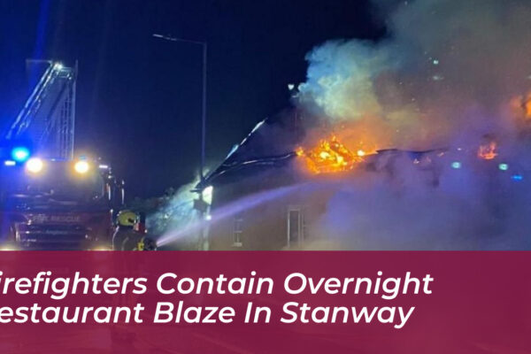 firefighters contain overnight restaurant blaze in stanway FK20