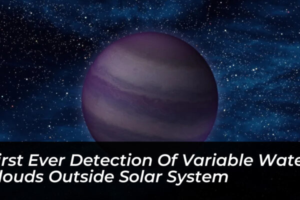 first ever detection of variable water clouds outside solar system zI7h