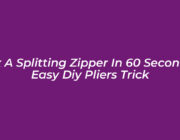 fix a splitting zipper in 60 seconds easy diy pliers trick IvRv