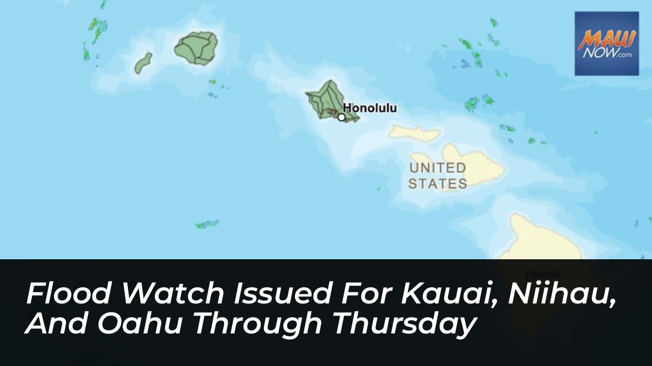 flood watch issued for kauai niihau and oahu through thursday miIM