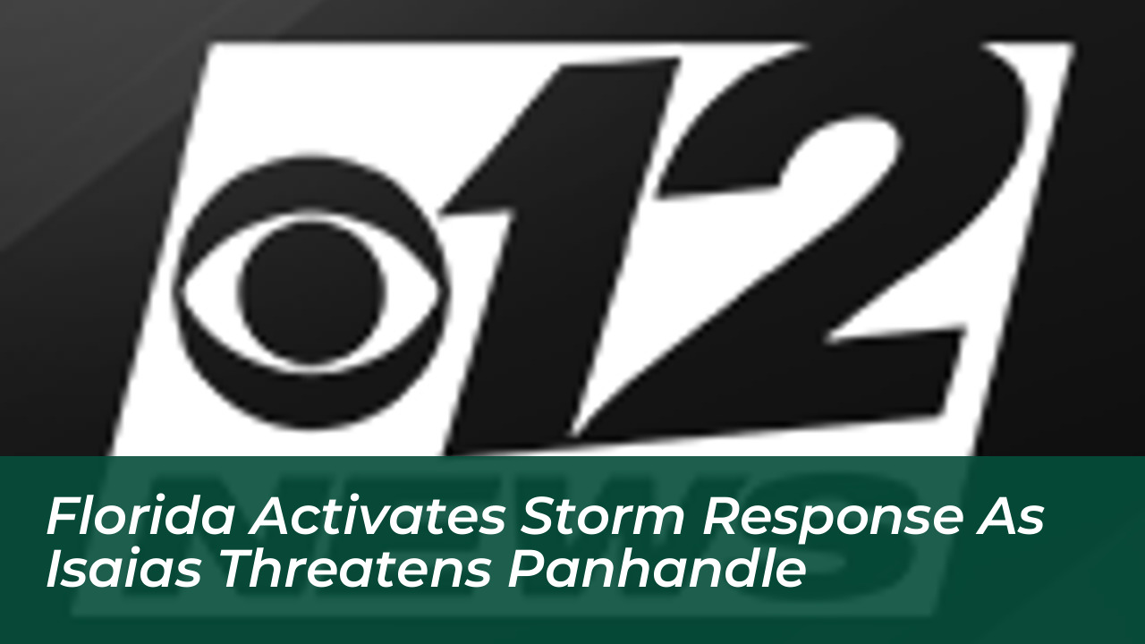 florida activates storm response as isaias threatens panhandle dKeo