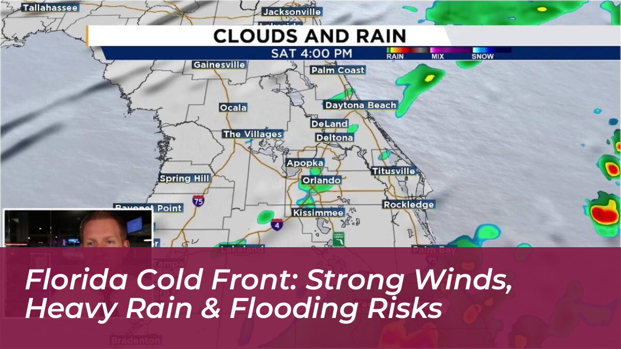 florida cold front strong winds heavy rain flooding risks V2jC