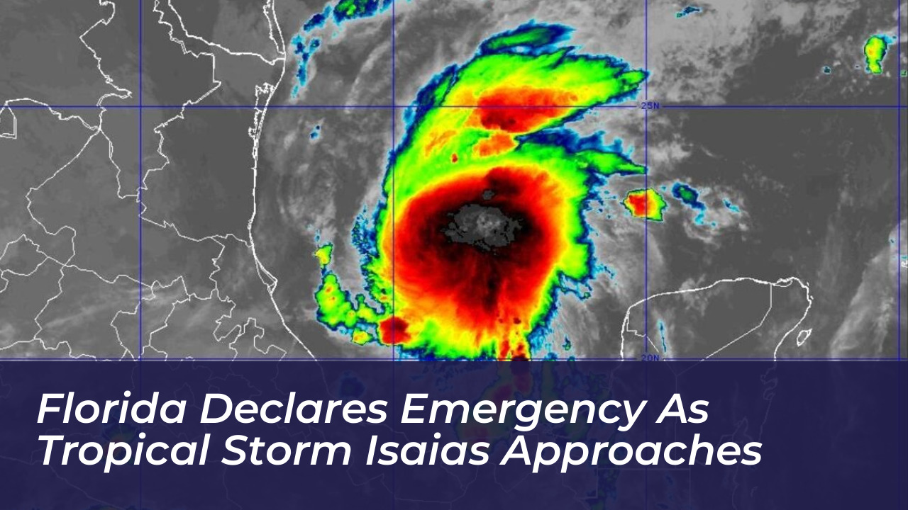 florida declares emergency as tropical storm isaias approaches gUyZ