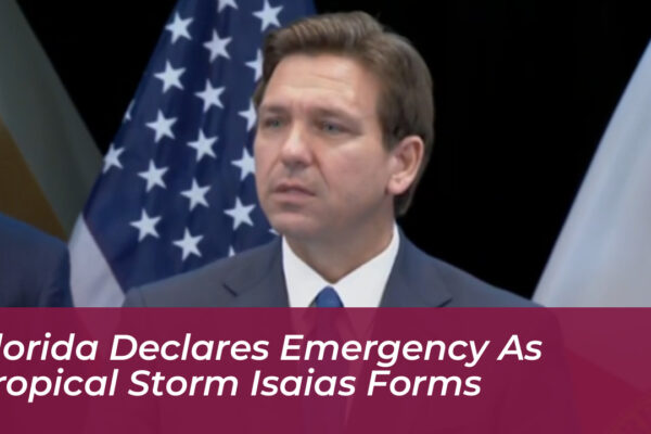 florida declares emergency as tropical storm isaias forms pVkK