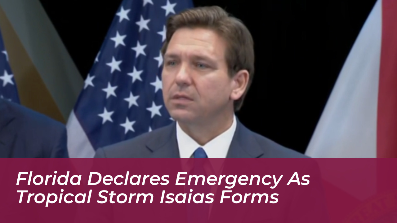 florida declares emergency as tropical storm isaias forms pVkK