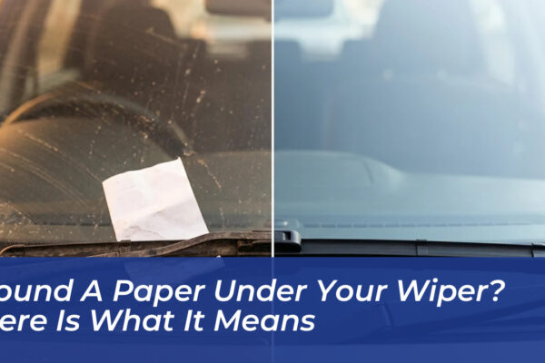 found a paper under your wiper here is what it means V0AU