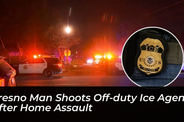 fresno man shoots off duty ice agent after home assault DPqz