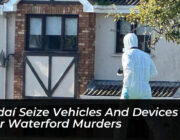 gardai seize vehicles and devices after waterford murders 54o5