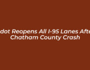 gdot reopens all i 95 lanes after chatham county crash Shjp