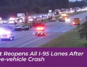 gdot reopens all i 95 lanes after three vehicle crash LAaB