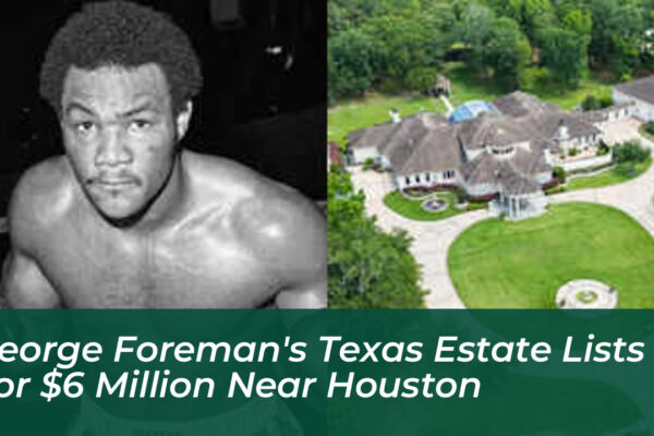 george foremans texas estate lists for 6 million near houston m7kQ