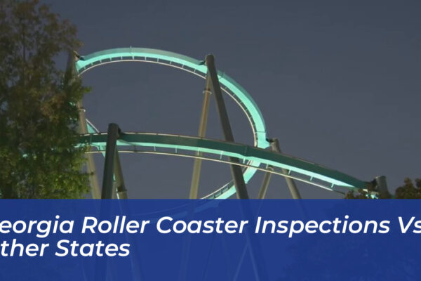 georgia roller coaster inspections vs other states CnBg