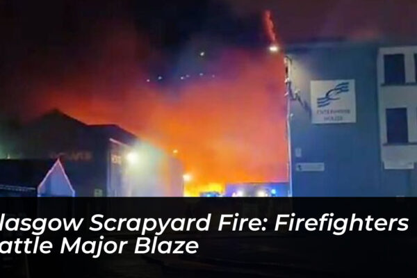 glasgow scrapyard fire firefighters battle major blaze Ufxc