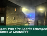 glasgow van fire sparks emergency response in southside B1XY