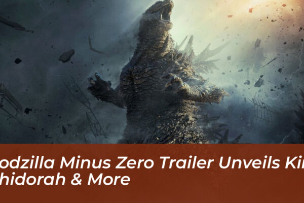 godzilla minus zero trailer unveils king ghidorah more BmdN