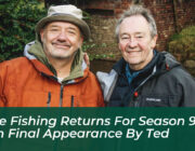 gone fishing returns for season 9 with final appearance by ted jvoG