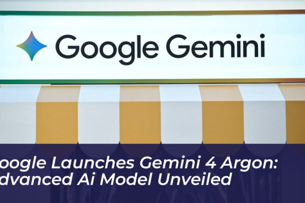 google launches gemini 4 argon advanced ai model unveiled i0xD