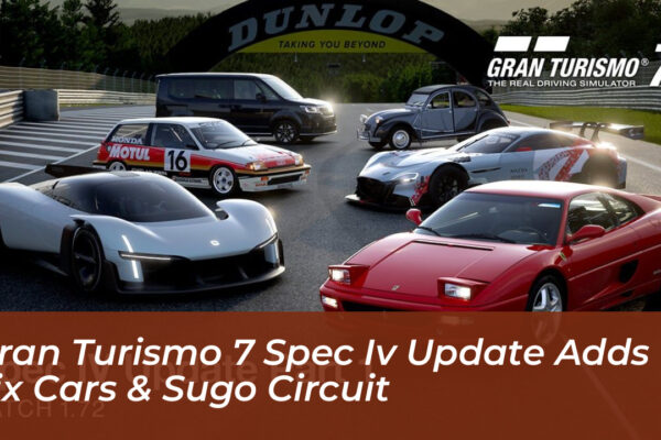 gran turismo 7 spec iv update adds six cars sugo circuit f3ed