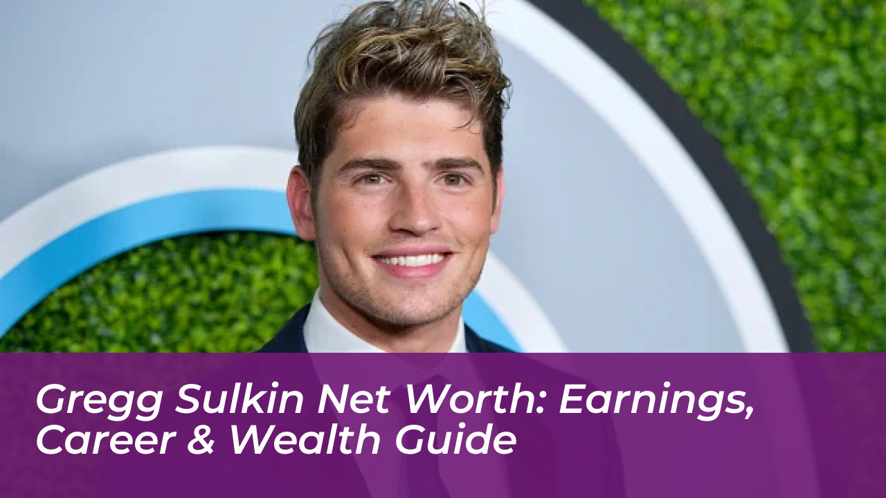 gregg sulkin net worth earnings career wealth guide 7n4w