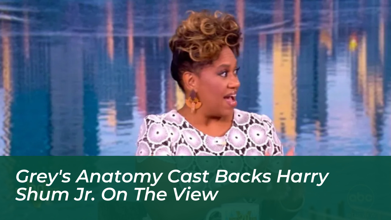 greys anatomy cast backs harry shum jr on the view h0ym