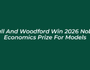hall and woodford win 2026 nobel economics prize for models NLG1