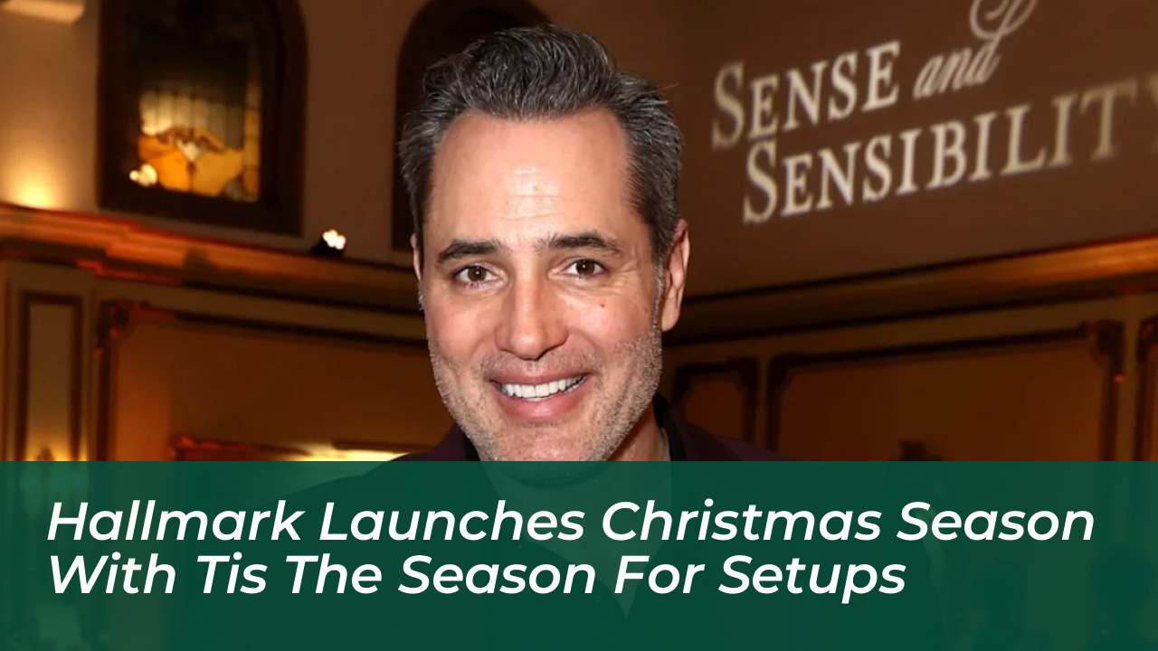 hallmark launches christmas season with tis the season for setups lFZM