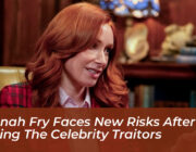 hannah fry faces new risks after joining the celebrity traitors S3oY