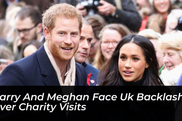 harry and meghan face uk backlash over charity visits eiCX