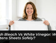 harsh bleach vs white vinegar which whitens sheets safely Pt7i