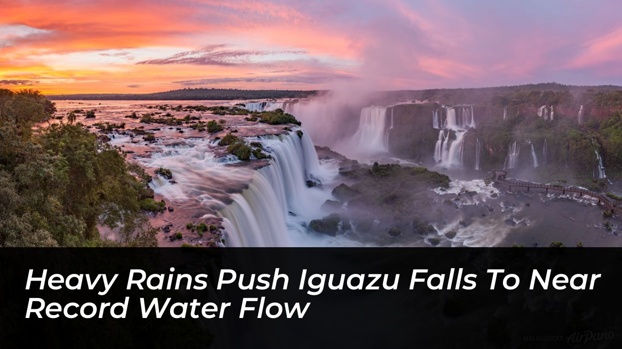heavy rains push iguazu falls to near record water flow fzKJ