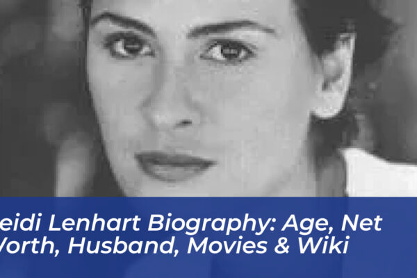 heidi lenhart biography age net worth husband movies wiki NgFp