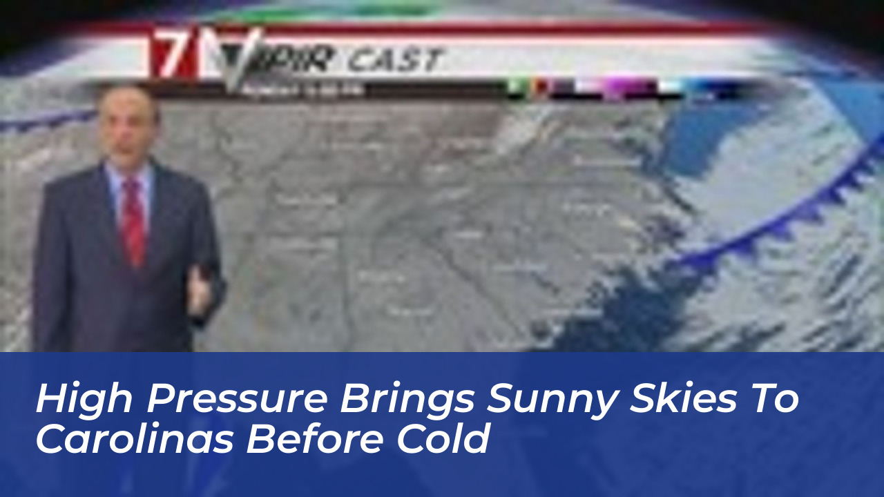 high pressure brings sunny skies to carolinas before cold zzer
