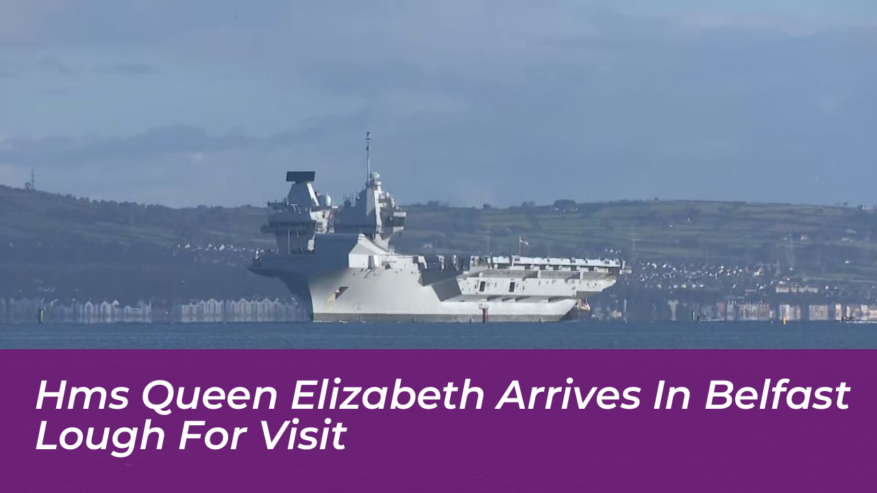 hms queen elizabeth arrives in belfast lough for visit 68bq