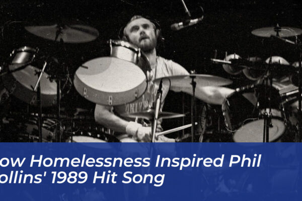 how homelessness inspired phil collins 1989 hit song 44gN
