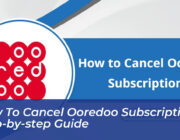 how to cancel ooredoo subscriptions step by step guide qIwh