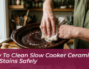 how to clean slow cooker ceramic pot stains safely xlL9