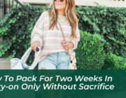 how to pack for two weeks in carry on only without sacrifice JrF4