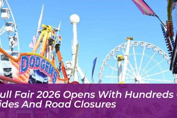 hull fair 2026 opens with hundreds of rides and road closures vaJr