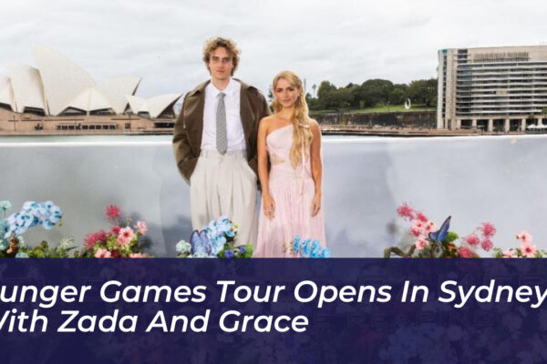 hunger games tour opens in sydney with zada and grace 0eZX