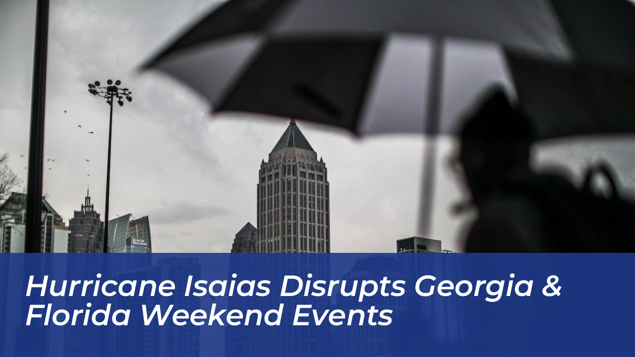 hurricane isaias disrupts georgia florida weekend events pN12